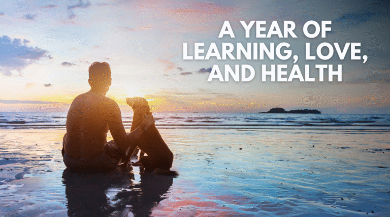 A Year of Learning, Love, and Health – Dr. Dobias Healing Solutions