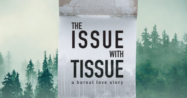 The Issue with Tissue—a Boreal Love Story